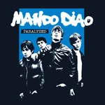 Mando Diao - paralyzed_usa.jpg