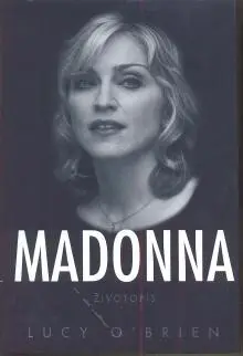 Madonna - Biografia Životopis