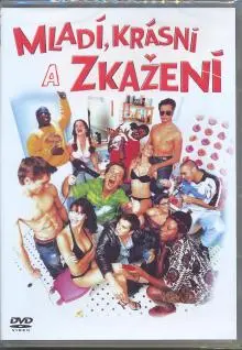 Mladi, Krasni A Zkazeni
