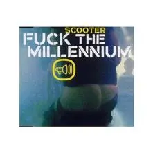 Fuck The Millennium -3tr-
