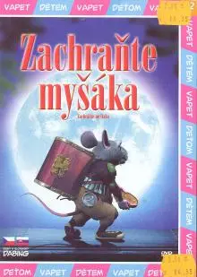 ZACHRANTE MYSAKA (El Raton Perez)