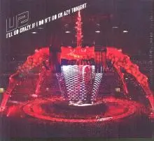 I\'ll Go Crazy If I..