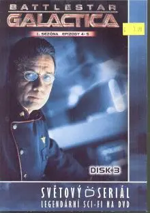 Battlestar Galactica - disk 3 - 1. sezona, epizody 4 a 5 (Ba