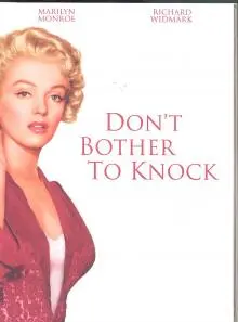DONT BOTHER TO KNOCK [Monroe] [iba AJ]