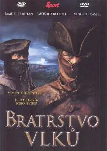 Bratrstvo vlku (Le Pacte des loups)