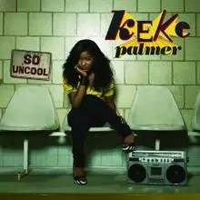 Keke Palmer - KeKePalmer-SoUncool.jpg