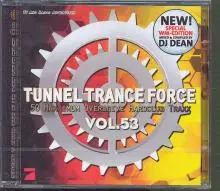 TUNNEL TRANCE FORCE 53