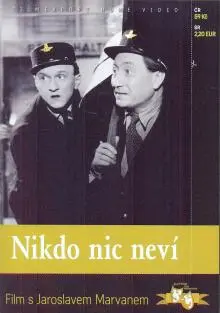 NIKDO NIC NEVI