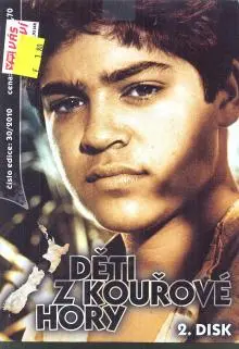Děti z Kouřové hory - 2. disk (Children of Fire Mountain)