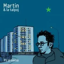 Martin & La Talpoj