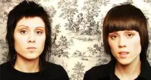 Tegan And Sara