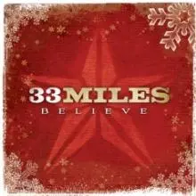 33miles - 33-Miles-Believe.jpg