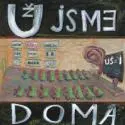 Už Jsme Doma vydávají Uši poprvé na vinylu!