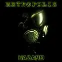 Metropolis - hazard_metropolis.jpg