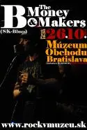 ROCK V MÚZEU: 26.10. „B. & The Money Makers“(SK)