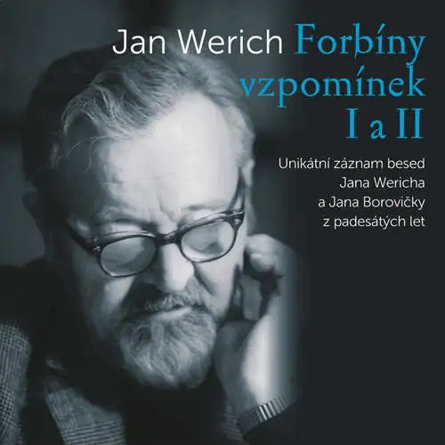 Jan Werich - Audiokniha-Forbiny-vzpominek-I-a-II-Jan-Werich-Jan-Borovicka.jpg