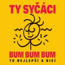 Bum Bum Bum (To nejlepsi a bici)