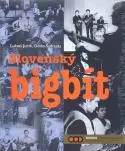 Slovenský bigbít je zdokumentovaný knižne i na DVD